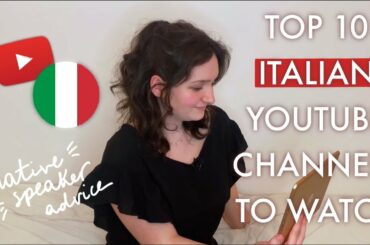 Best  youtube channels to learn and practice Italian! (advice from native speaker)