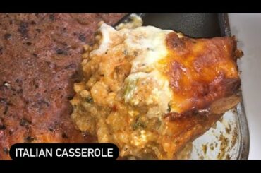 What Can We Make.? Random Edition | Italian Casserole Recipe