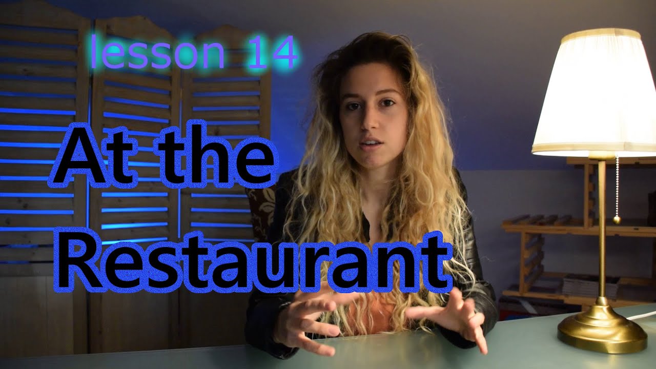 At the Restaurant – 14 New Italian Lesson At the Restaurant - 14 New Italian Lesson
