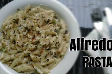 ALFREDO PASTA | COOKING SERIES | MY CRAZE..!!