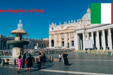 10 things to do with Italy interesting facts