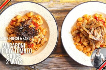 Macaroni with Fresh Cherry Tomato Sauce Recipe|Pasta|Easy|Authentic|Italian|Quick|Chef Aaditya