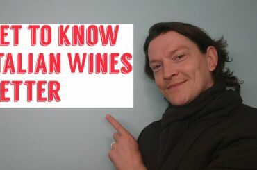 Part 13 Know Your Wines