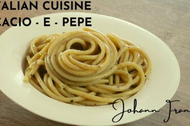 Cacio E Pepe - Italy's 3 ingredient Pasta