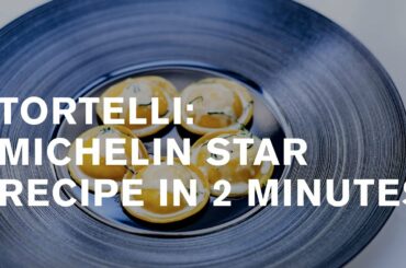 1 Michelin star tortelli in 2 minutes: recipe [english subtitles]