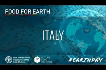 Italy - Food For Earth Day 2021