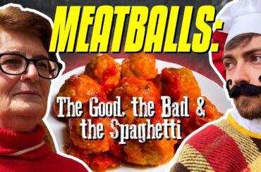 How to Make MEATBALLS: The Good, The Bad & The Spaghetti