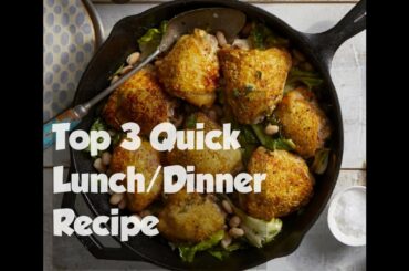 TOP 3 QUICK & EASY RECIPE FOR LUNCH OR DINNER | FOODIE