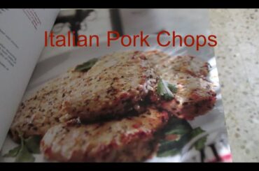 COOKING WITH ME: ITALIAN PORK CHOPS