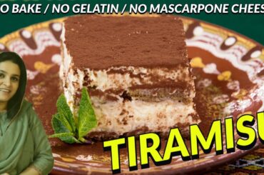 Tiramisu | No Bake No cook No gelatin No cheese | Italian Dessert | Tiramisu without mascarpone