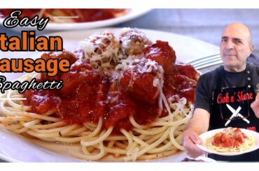 Easy Italian Sausage Spaghetti Recipe - In 30 Minutes
