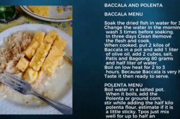 "Baccala and Polenta" ITALIAN BEST FOOD."