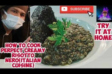 How to cook Perpect Creamy Risotto Nero (ITALIAN CUISINE)#Chef life