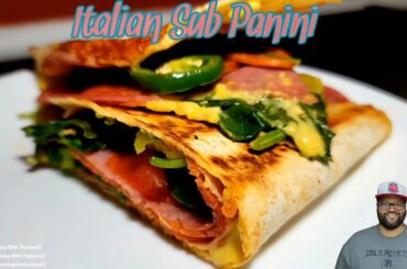 Italian Sub Panini | Copycat Subway Italian B.M.T. |  Keto | Low Carb | Cooking With Thatown2