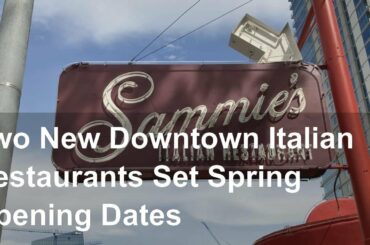 Two New Downtown Italian Restaurants Set Spring Opening Dates