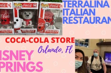Disney Springs, Coca Cola Store, Terralina Italian Restaurant, Orlando FL (Part4)