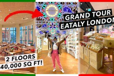 A 42,000 sq ft EATALY has opened in Central London | Full Food Tour