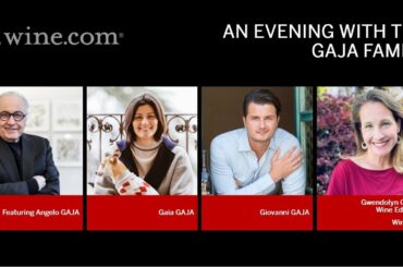 Wine.com Presents An Evening with the Gaja Family - Virtual Wine Tasting from Home