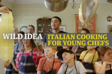 Wild Idea: Italian Cooking for Young Chefs