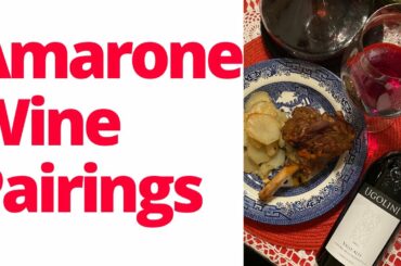 Amarone Wine Pairings