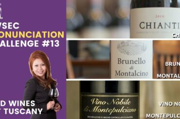 AWSEC Pronunciation Challenge #13: Red Wines of Tuscany