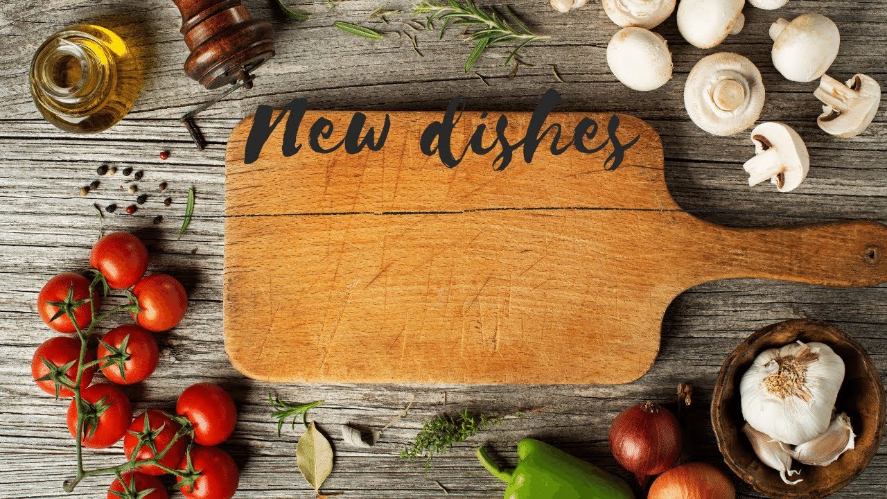 Some new dishes Some new dishes