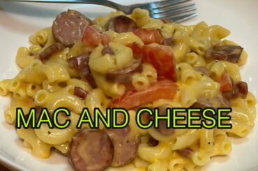 MAC AND CHEESE | TOMATO AND SAUSAGE | EASY COOKING