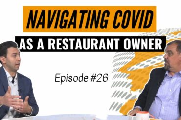 Navigating Covid As A Restaurant Owner