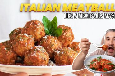How to Make ITALIAN MEATBALLS Like an Italian