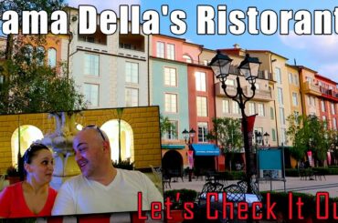 Mama Della's Ristorante at Universal Studios Orlando, Dining Review, Loews Portofino Bay Hotel