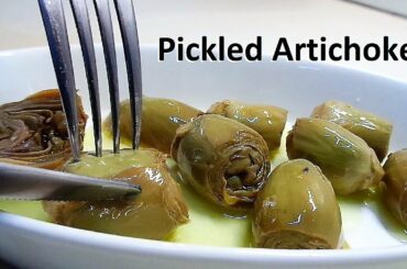 Pickled Artichokes Homemade, Marinated Artichoke in oil italian recipe.