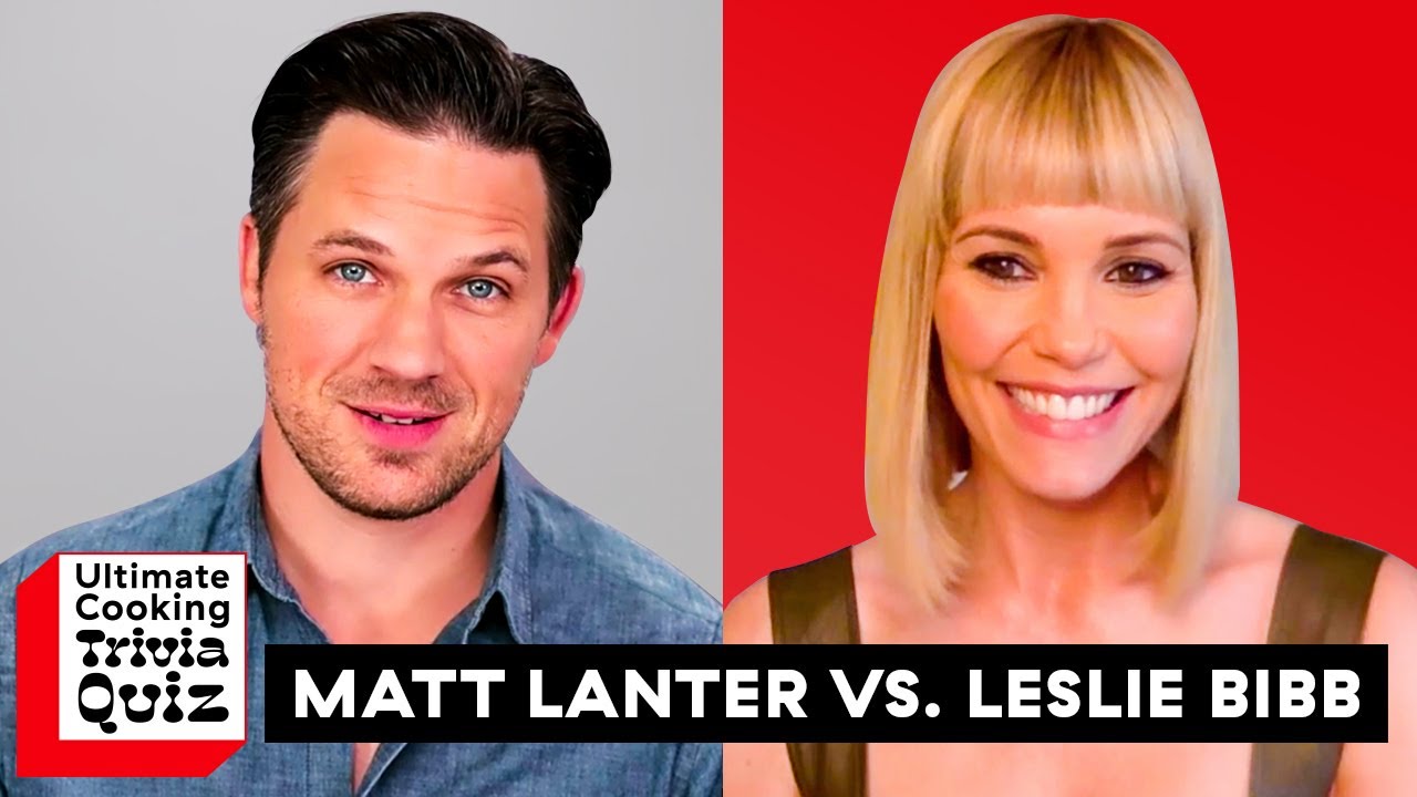 Matt Lanter & Leslie Bibb Battle It Out In This Ultimate Cooking Trivia Quiz! | Delish Matt Lanter & Leslie Bibb Battle It Out In This Ultimate Cooking Trivia Quiz! | Delish