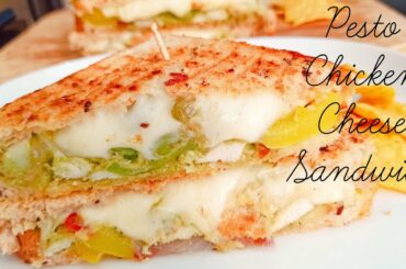 Pesto Chicken & Cheese Sandwich Recipe |Italian Pesto Chicken & Mozzarella Panini Grilled Sandwich