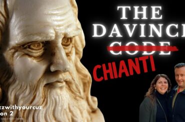 Red Wine Tasting & Review | DaVinci Chianti | Buzz with Your Cuz Series