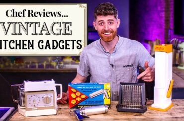 A Chef Reviews VINTAGE Cooking Gadgets | SORTEDfood