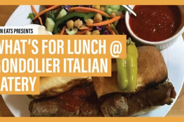 Gondolier Italian Eatery | OCN Eats: What's For Lunch?
