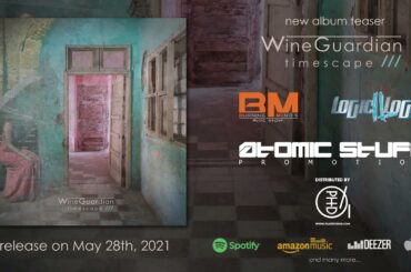 Wine Guardian - "Timescape" Official Album Teaser