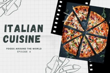 foods around the world | Italy