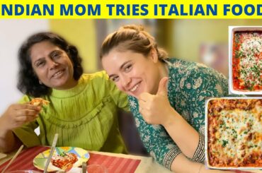 Cooking ITALIAN FOOD for MY INDIAN MOTHER! How did she react?