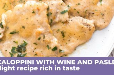 How to cook VEAL SCALOPPINI WITH WINE AND PARSLEY - Milanese recipe