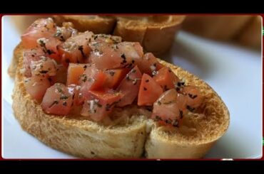 How to make Bruschetta | Easy Appetizer | Classic Italian Bruschetta Recipe | Easy & Simple Recipe