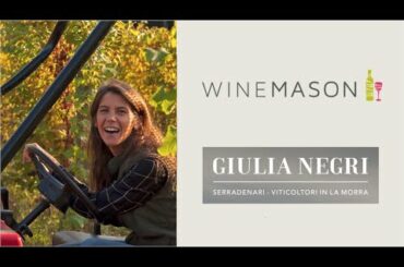 Ben Mason interviews winemaker Giulia Negri - Serradenari MGA: The highest vineyards in Barolo