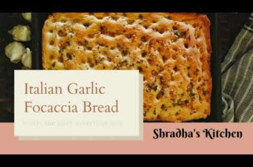 Easy Italian Garlic Focaccia Bread Recipe with Coriander | Fresh Homemade Bread without a machine