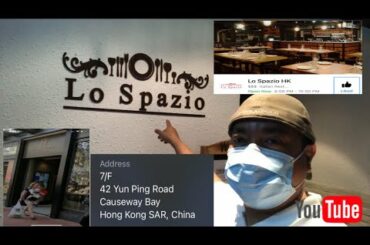 Lo Spazio Hk Italian Resto@Causeway Bay  Hong Kong