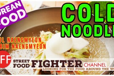 Korean Street Food | Cold Noodle | Naengmyeon