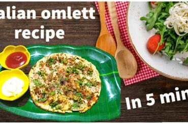 Italian style omlett recipe ready in 5 Mins #italianomlett #italianrecipes