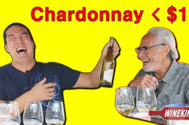 Don't buy under $10 Chardonnay,  but buy $1.99 one!