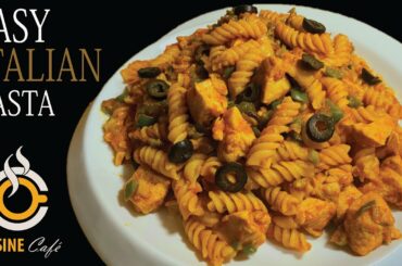 Easy Italian style fusilli pasta at home| pasta with tomato sauce| perfect pasta recipe| cuisinecafe