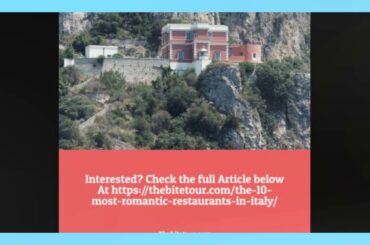 The 10 Most Romantic Restaurants In Italy