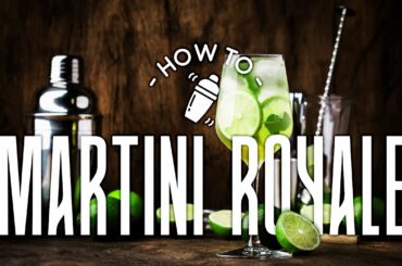 How to make Martini Royale